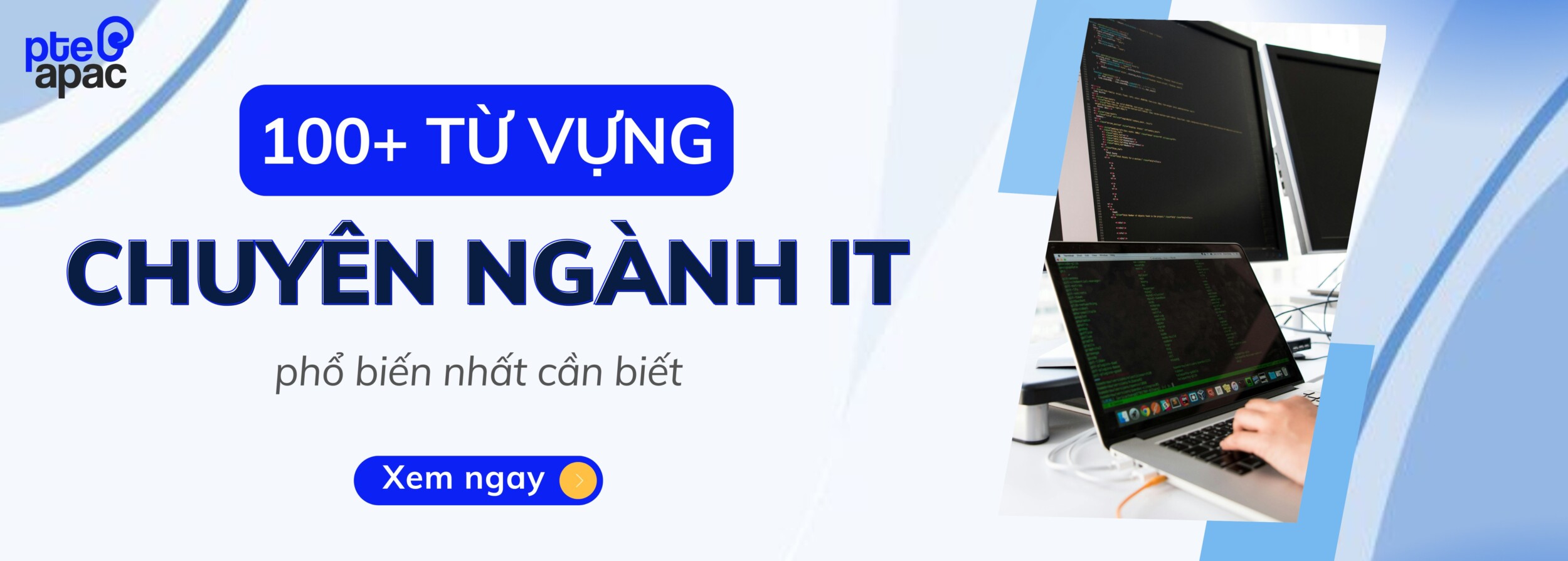 100+ Từ Vựng Chuyên Ngành IT Phổ Biến Nhất